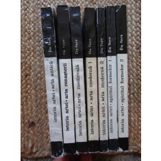 ELIE FAURE - ISTORIA ARTEI 7 volume, seria integrala, editura Meridiane