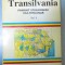 TRANSILVANIA PAMANT STRAMOSESC MULTIMILENAR VOL. II , 1997 * COPERTA FATA PREZINTA HALOURI DE APA