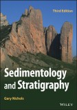 Sedimentology and Stratigraphy - Carte straina, Carti in engleza, Carte de geologie despre sedimente si stratigrafie, Ed. a 3-a revizuita