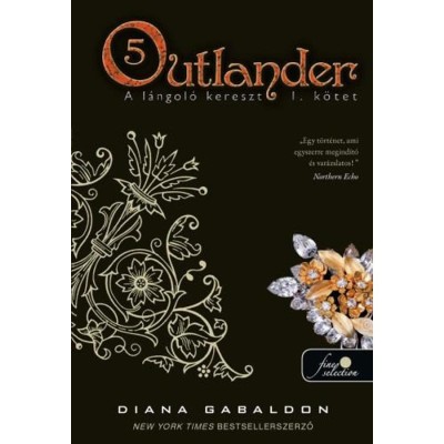 Outlander 5. - A l&amp;aacute;ngol&amp;oacute; kereszt 2/1. k&amp;ouml;tet - puha k&amp;ouml;t&amp;eacute;s - Diana Gabaldon foto