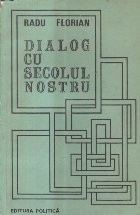 Dialog cu secolul nostru