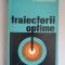 Traiectorii optime - Dragos Dragoi