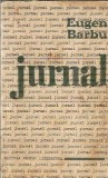 Jurnal Eugen Barbu, Editura pentru Literatura 1966, 428 pagini, Literatura Romana Clasica