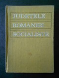 GHEORGHE P. APOSTOL - JUDETELE ROMANIEI SOCIALISTE (1969, editie cartonata)