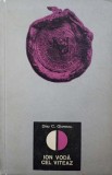 Ion Vodă cel Viteaz - Dinu C. Giurescu, Editura Științifică 1966, Carte Istorie, Coperta Cartonată