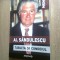 Al. Sandulescu (autograf) -Tablita si condeiul -Ecourile memoriei (Minerva 2010)