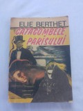 Elie berthet-catacombele parisului