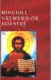 Minunile vremurilor noastre Ed.2