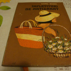 Gavril Magda - Impletituri de artizanat - 1975