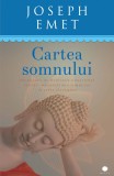 Cartea somnului. Programul de meditatie constienta pentru imbunatatirea somnului in sapte saptamani - Editura Curtea Veche