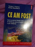 T. Friedman M. Mandelbaum - Ce am fost - cum au pierdut SUA suprematia..., Polirom