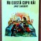 Nu exista copii rai. Editura Univers, 2017 - Janet Lansbury