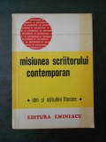 ANTOANETA TANASESCU - MISIUNEA SCRIITORULUI CONTEMPORAN