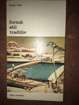 Forma, stil, traditie- Suichi Kato foto