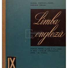 Liliana Popovici Pamfil - Limba engleza. Manual pentru clasa a IX-a liceu si anul I licee de specialitate (anul I de studiu) (editia 1968)