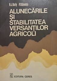 R. J. Bally - Alunecarile si stabilitatea versantilor agricoli