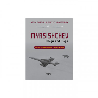 Myasishchev M-50 and M-52: The First Soviet Supersonic Strategic Bomber foto