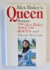 QUEEN , roman von ALEX HALEY und DAVID STEVENS , TEXT IN LIMBA GERMANA , 1994