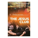 Brian Barcelona Jesus Club carte engleza inspiratie revival tineret evanghelizare poveste adevarata