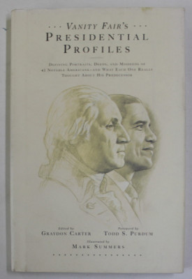 VANITY FAIR &amp;#039;S - PRESIDENTIAL PROFILES , edited by GRAYDON CARTER , illustrated by MARK SUMMERS , 2010 foto