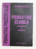 PSIHIATRIE CLINICA , STANDARDIZATA SI CODIFICATA de GEORGE IONESCU , 2000 , PREZINTA HALOURI DE APA