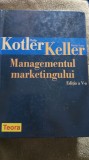 Kotler Keller,managementul marketingului,ed. 5. 573i