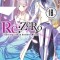 RE: Zero -Starting Life in Another World-, Vol. 18 (Light Novel)