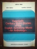 Twentieth Century Short Stories of the English Speaking World- An Antology- Hertha Perez. Irina Burlui