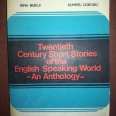 Twentieth Century Short Stories of the English Speaking World- An Antology- Hertha Perez. Irina Burlui