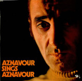 Vinil LP Charles Aznavour &ndash; Aznavour Sings Aznavour (VG+)