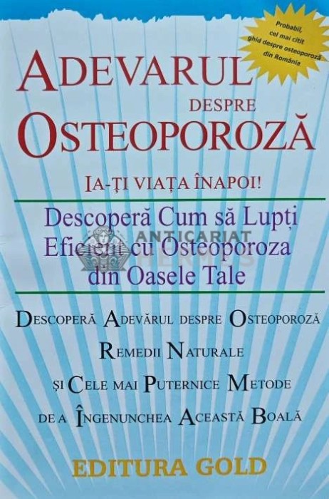 Adevarul despre osteoporoza - 2011 - Mariana Pluteu (AH60)