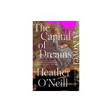 The Capital of Dreams