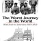 The Worst Journey in the World: With Scott in Antarctica 1910-1913