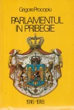 Grigore Procopiu - Parlamentul in pribegie. Carte de istorie, 1916-1918, brosata, stare buna, romana