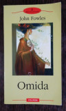 OMIDA - JOHN FOWLES, Polirom