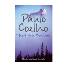 The Fifth Mountain | Paulo Coelho