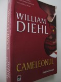 Cameleonul - William Diehl