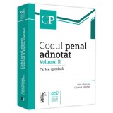 Codul penal adnotat. Volumul II. Partea speciala - Voicu Puscasu, Cristinel Ghigheci