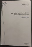 ANA OLOS: CU MIHAI OLOS LA POVESTI IN CASA DE PAIE, VISAND LA ORASUL-SAT UNIVERSAL (FRAGMENTE DE JURNAL, 1980-1990) [2015, fara fila de garda]