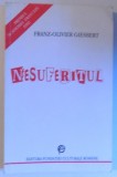 NESUFERITUL de FRANZ - OLIVIER GIESBERT , 1995