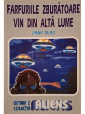 Jimmy Guieu - Farfuriile zburatoare vin din alta lume (Editia: 1996) foto