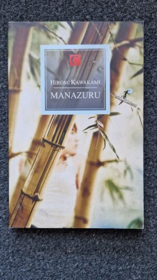 MANAZURU - Hiromi Kawakami foto