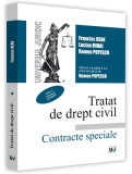 Tratat de drept civil. Contracte speciale | Francisc Deak, Lucian Mihai, Romeo Popescu
