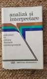 ANALIZA SI INTERPRETARE ~ ORIENTARI IN CRITICA LITERARA CONTEMPORANA