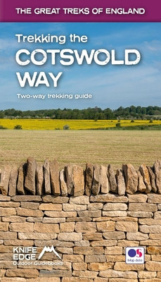 Trekking the Cotswold Way: Two-Way Trekking Guide with OS 1:25k Maps: 18 Different Itineraries foto