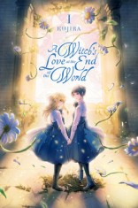 A Witch&#039;s Love at the End of the World, Vol. 1