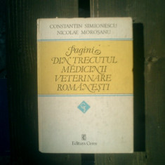 Pagini din trecutul medicinii veterinare romanesti - Constantin Simionescu si Nicolae Morosanu