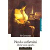 Ilie Constantin - Panda sufletului/L&#039;ame aux aguets - Antologie de