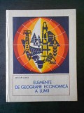 CETINA ELENA - ELEMENTE DE GEOGRAFIE ECONOMICA A LUMII. RESURSE ENERGETICE