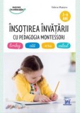 Insotirea invatarii cu Pedagogia Montessori - Editura DPH